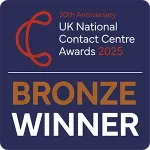2025 UK National Contact Centre Awards Bronze Winner