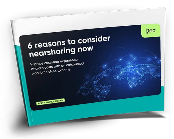6 reasons to consider nearshoring now