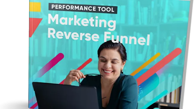 Marketing Reverse Funnel